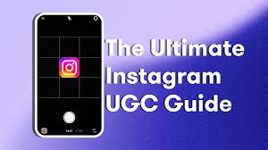 Instagram UGC Guide: Build Trust and Expand Your Audience