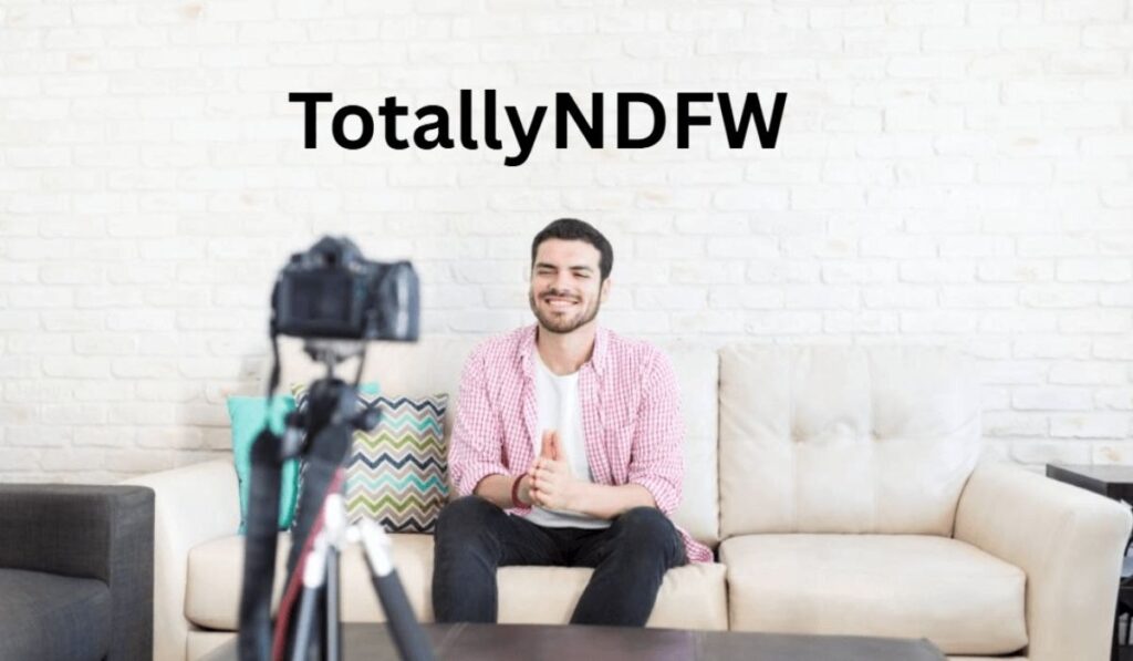 TotallyNDFW 