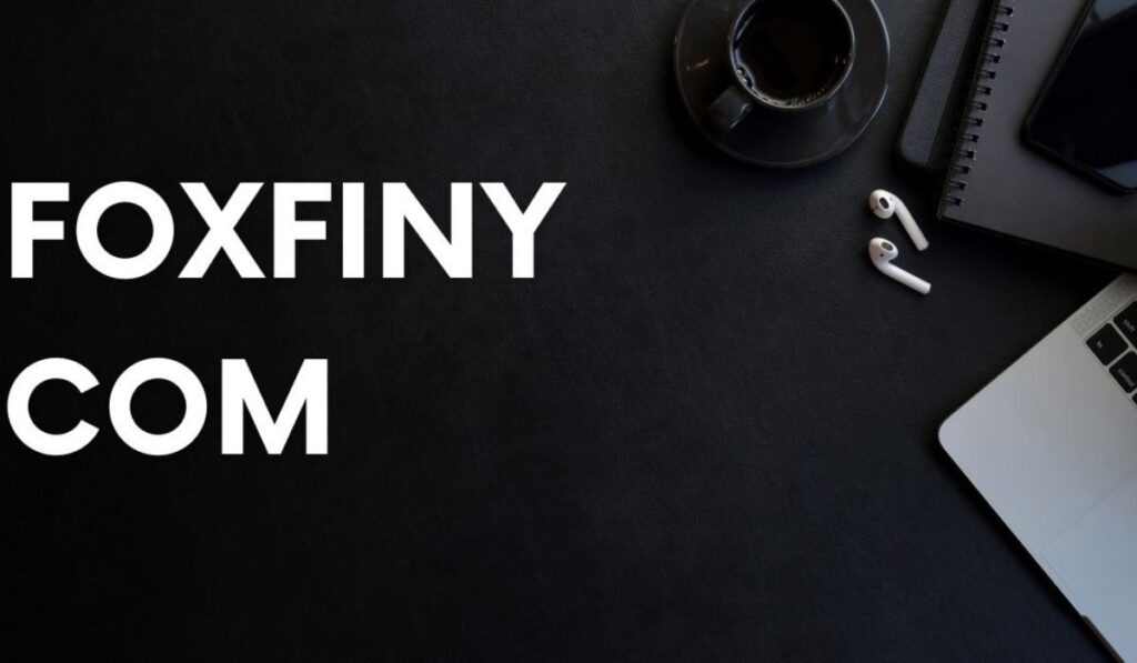 Foxfiny Com